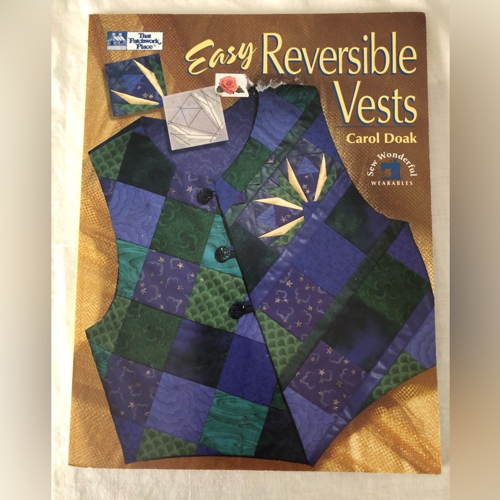 Easy Reversible VESTS The Patchwork Place Carol Doak 1995